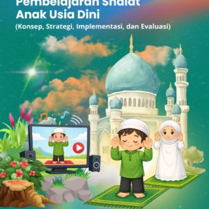Media Audio Visual Dalam Pembelajaran Shalat Anak Usia Dini